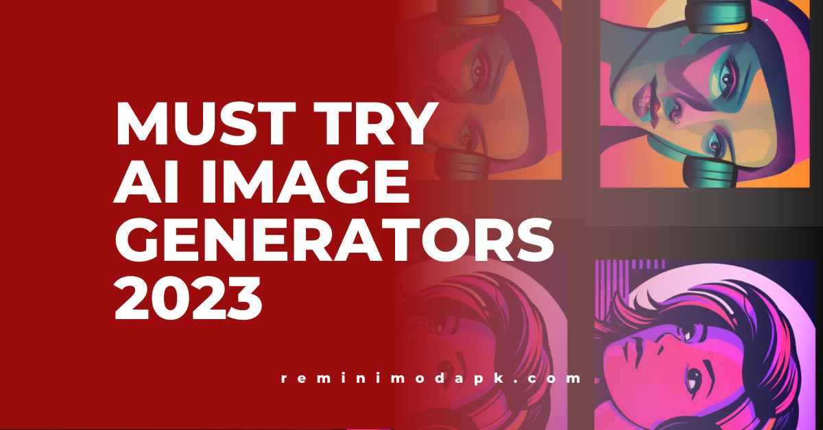 2 Must-Try AI Image Generators for Stunning Results