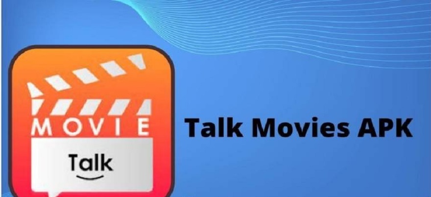Talk Movies Apk