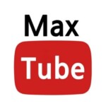 Download MaxTube Apk version 3.9.84, the latest version of 2024
